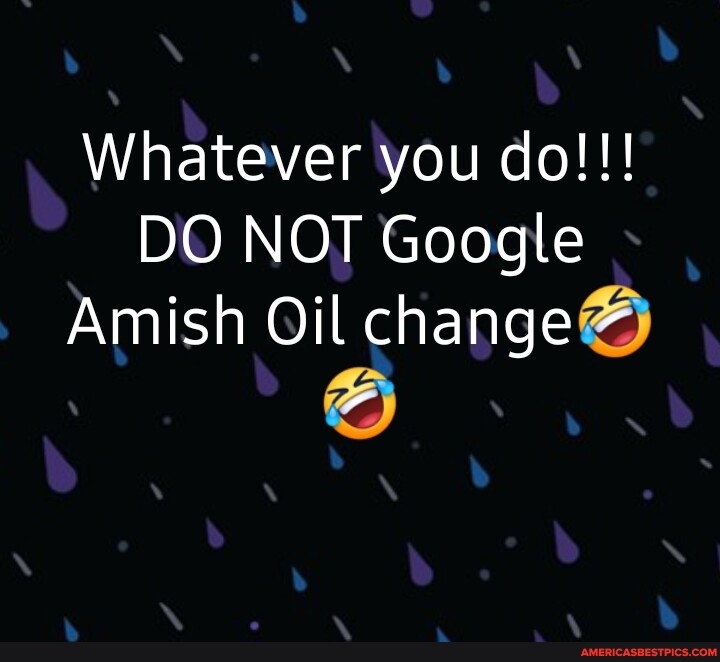 aiden bruce recommends Amosh Oil Change