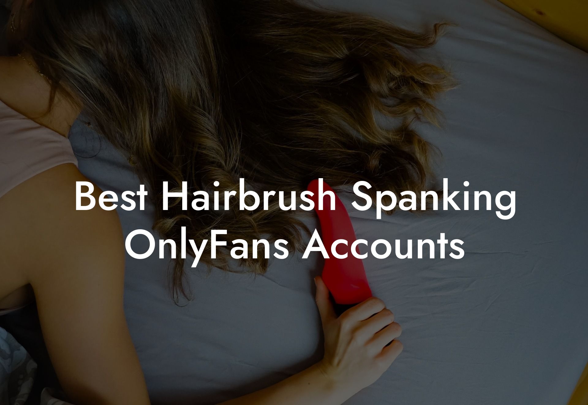 brittany perkey recommends only fans spanking pic