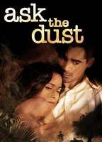 aijth kumar recommends Ask The Dust Nude Scene