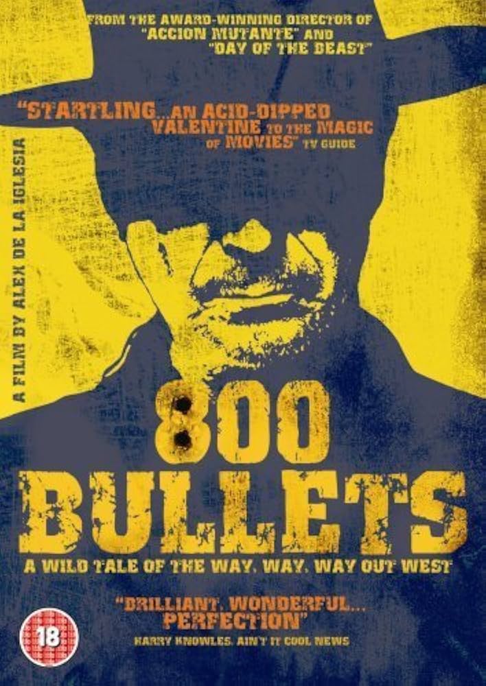dill dozer like 800 bullets film photo brian hargraves recommends 800 bullets film pic